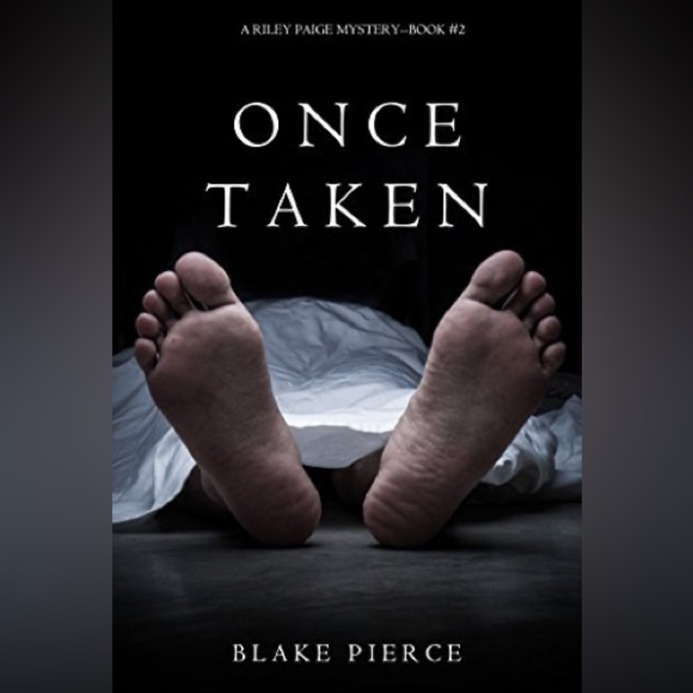 Once Taken by Blake Pierce - Dark Mystery Paperback